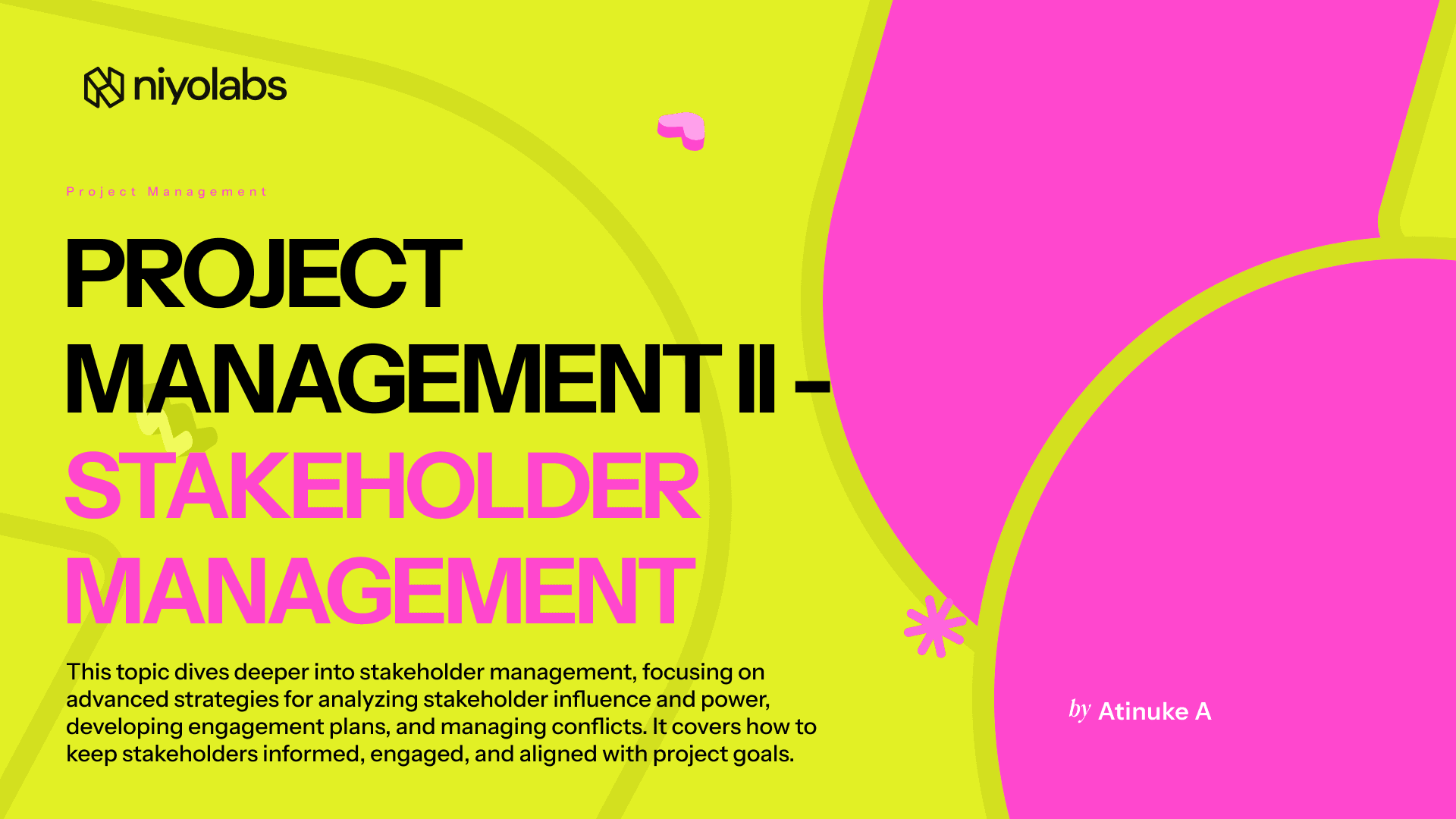 Project Management II - Stakeholder Management